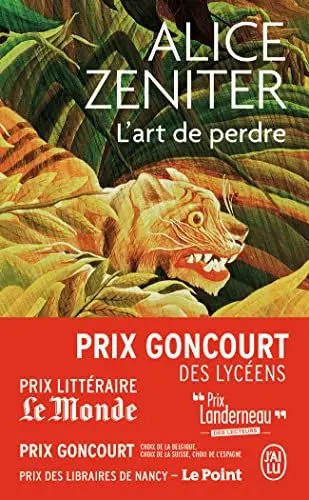 Produktbild: L'art de perdre: Roman. Prix Goncourt des Lycéens 2017 (J'ai lu, 12281, Band 12281)