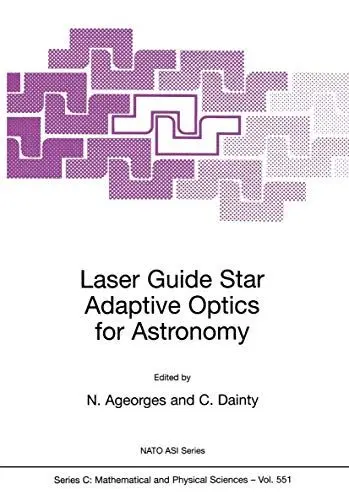 Produktbild: Laser Guide Star Adaptive Optics for Astronomy (Nato Science Series C:, 551, Band 551)