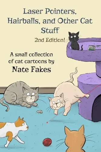 Produktbild: Laser Pointers, Hairballs, and Other Cat Stuff - 2nd Edition