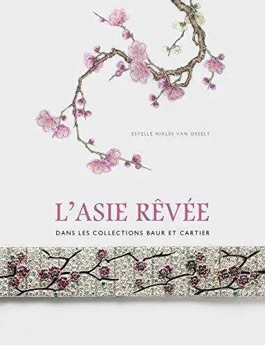 Produktbild: L'asie revée. Dans les collections Baur et Cartier
