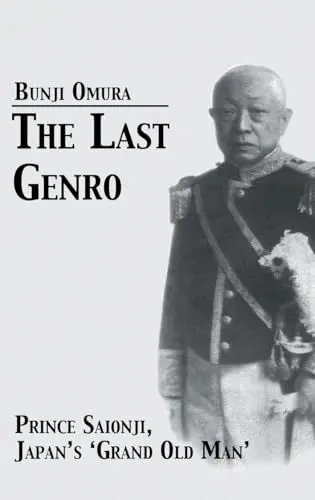 Produktbild: Last Genro: Prince Saionji, Japan's 