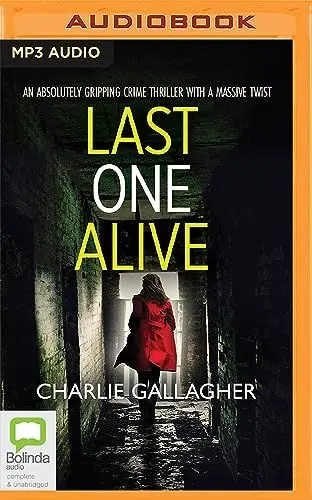 Produktbild: Last One Alive (Detective Maddie Ives, 7)
