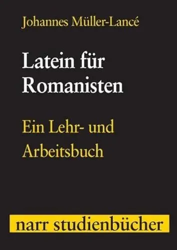 Produktbild: Latein für Romanisten: Ein Lehr- und Arbeitsbuch (Narr Studienbücher)