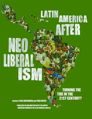 Produktbild: Latin America After Neoliberalism: Turning the Tide in the 21st Century?