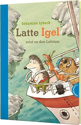 Produktbild: Latte Igel 2: Latte Igel reist zu den Lofoten: Der Kinderbuch-Klassiker in Serie (2)