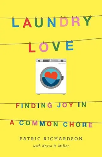 Produktbild: Laundry Love: Finding Joy in a Common Chore