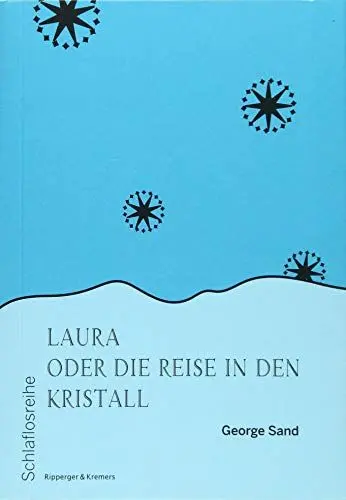 Produktbild: Laura oder die Reise in den Kristall (Schlaflosreihe)
