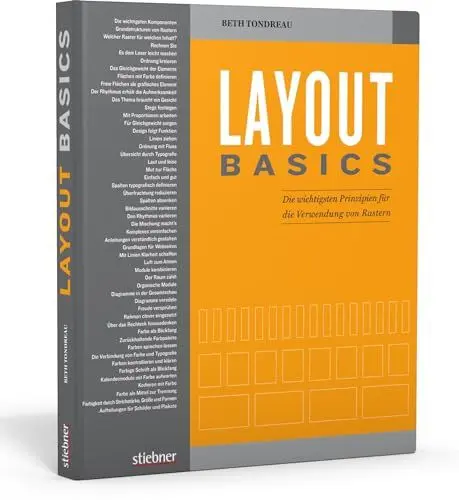 Produktbild: Layout Basics. Die wichtigsten Prinzipien für die Verwendung von Rastern. Handbuch für Kommunikationsdesign, Layout und Gestaltung mit vielen Beispielen für Webdesign und für Print-Projekte.