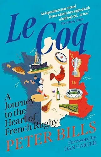 Produktbild: Le Coq: A Journey to the Heart of French Rugby