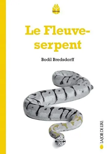 Produktbild: LE FLEUVE-SERPENT