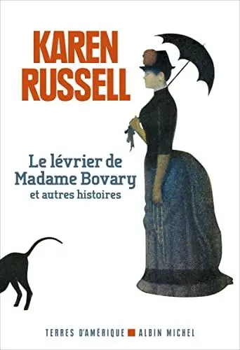 Produktbild: Le Lévrier de madame Bovary et autres histoires