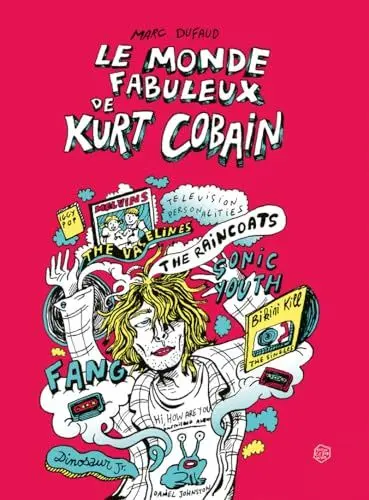 Produktbild: Le Monde fabuleux de Kurt Cobain