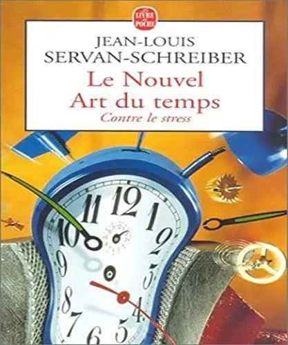 Produktbild: Le Nouvel Art du temps : Contre le stress