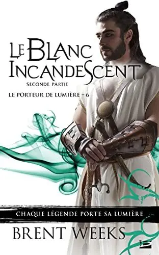 Produktbild: Le Porteur de lumière, T6 : Le Blanc incandescent - Seconde partie
