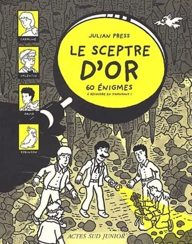 Produktbild: Le Sceptre d'or : 60 énigmes à résoudre en s'amusant !: 60 ENIGMES A RESOUDRE EN S'AMUSANT