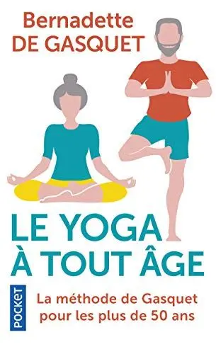 Produktbild: Le Yoga à tout âge: La méthode de Gasquet pour les plus de 50 ans