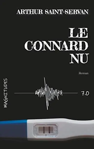 Produktbild: Le connard nu - Magnitude 7.0
