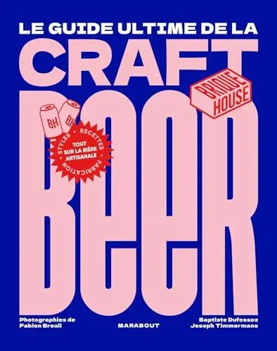 Produktbild: Le guide de la craft beer: Tout sur la bière artisanale