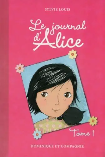 Produktbild: Le journal d'Alice - tome 1