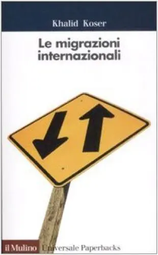 Produktbild: Le migrazioni internazionali (Universale paperbacks Il Mulino, Band 560)