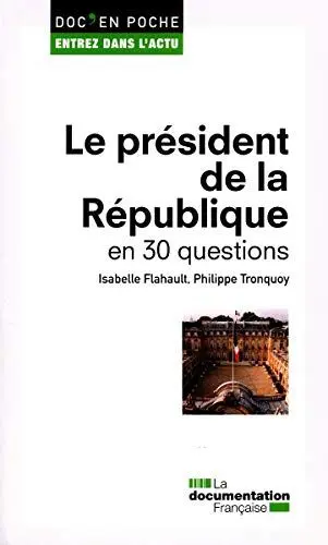 Produktbild: Le Président de la République en 30 questions