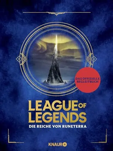 Produktbild: League of Legends. Die Reiche von Runeterra: (deutsche Ausgabe)