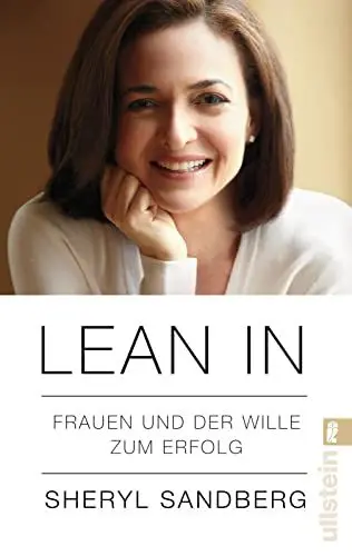 Produktbild: Lean In: Frauen und der Wille zum Erfolg | Die COO von Facebook zeigt, wie jede Frau ihre Ziele erreichen kann