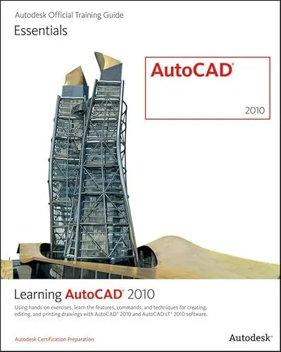 Produktbild: Learning AutoCAD 2010 and AutoCAD LT 2010: Using Hands-on Exercises, Learn the Features, Commands, and Techniques for Creating Editing, and Printing ... AutoCAD 2010 and AutoCAD LT 2010 Software
