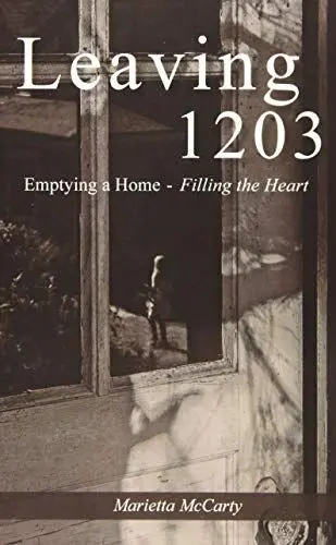 Produktbild: Leaving 1203: Emptying a Home, Filling the Heart