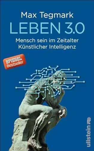 Produktbild: Leben 3.0: Mensch sein im Zeitalter Künstlicher Intelligenz
