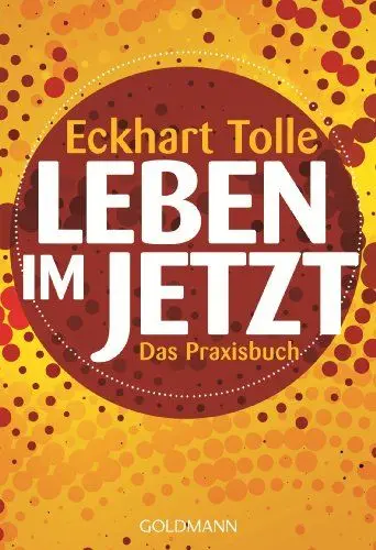 Produktbild: Leben im Jetzt: Das Praxisbuch
