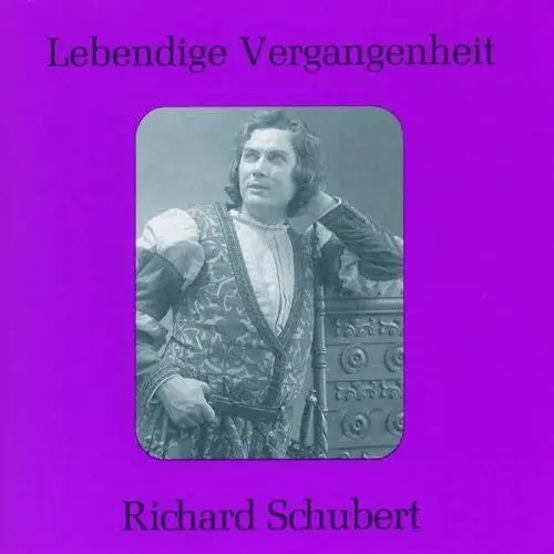 Produktbild: Lebendige Vergangenheit - Richard Schubert