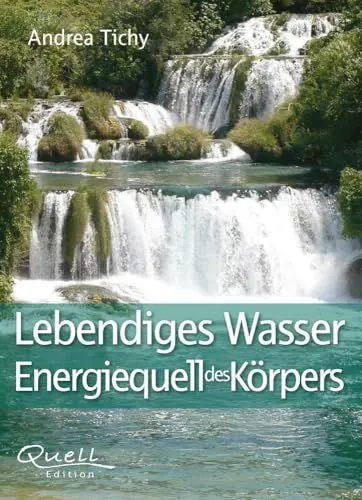 Produktbild: Lebendiges Wasser Energiequell des Körpers