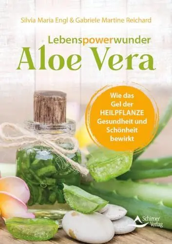 Produktbild: Lebenspowerwunder Aloe Vera: Wie das Gel der Heilpflanze Gesundheit und Schönheit bewirkt