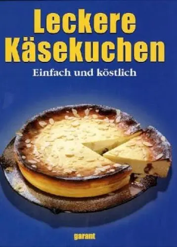 Produktbild: Leckere Käsekuchen. Einfach und köstlich