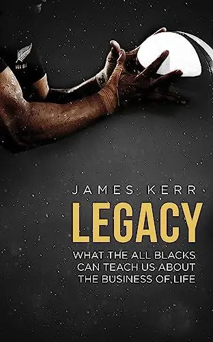 Produktbild: Legacy: What The All Blacks Can Teach Us About The Business Of Life