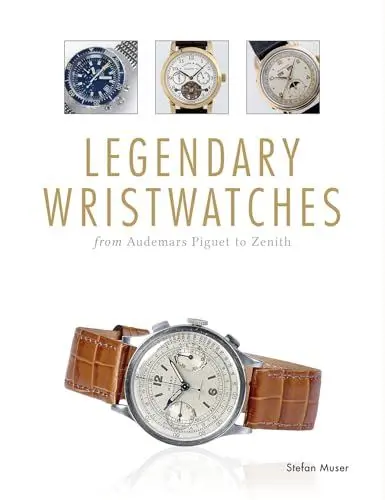 Produktbild: Legendary Wristwatches: From Audemars Piguet to Zenith