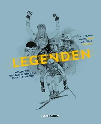 Produktbild: Legenden: Geschichte und Geschichten des alpinen Skisports