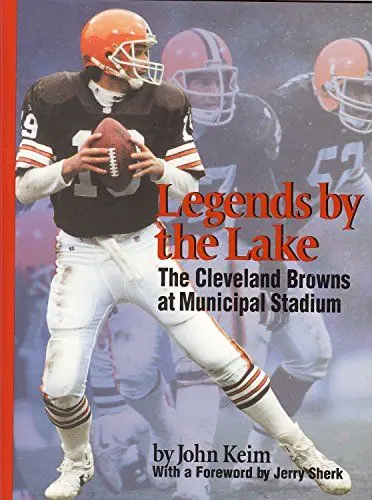 Produktbild: Legends by the Lake: The Cleveland Browns at Municipal Stadium (Ohio History and Culture)
