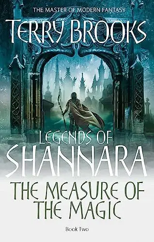 Produktbild: Legends of Shannara - The Measure of the Magic: Legends of Shannara: Book Two
