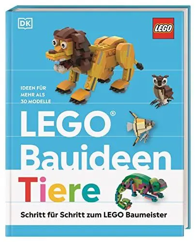 Produktbild: LEGO® Bauideen Tiere: Schritt für Schritt zum LEGO® Baumeister. Ideen für mehr als 30 Modelle. Für Erwachsene und Kinder ab 6 Jahren