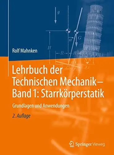 Produktbild: Lehrbuch der Technischen Mechanik - Band 1: Starrkörperstatik: Grundlagen und Anwendungen