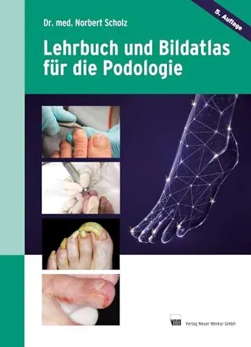Produktbild: Lehrbuch und Bildatlas für die Podologie