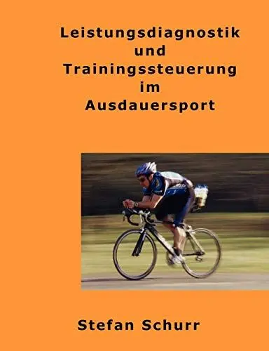 Produktbild: Leistungsdiagnostik und Trainingssteuerung im Ausdauersport