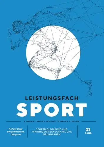 Produktbild: Leistungsfach Sport - Band 1: Sportbiologische und trainingswissenschaftliche Grundlagen