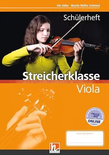 Produktbild: Leitfaden Streicherklasse. Schülerheft - Viola: inkl. HELBLING Media App