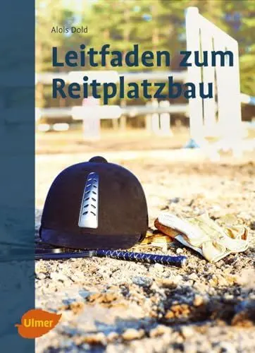 Produktbild: Leitfaden zum Reitplatzbau