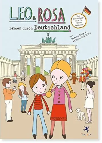 Produktbild: Leo und Rosa reisen durch Deutschland: Eine Deutschlandreise für kleine Entdecker