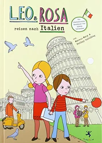 Produktbild: Leo und Rosa reisen nach Italien: Ein italienisches Abenteuer für kleine Entdecker