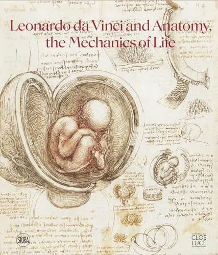 Produktbild: Leonardo Da Vinci and Anatomy: The Mechanics of Life